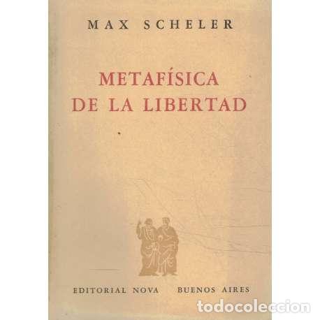Libros: Metaf&iacute;sica de la libertad - Max Scheler - Foto 1