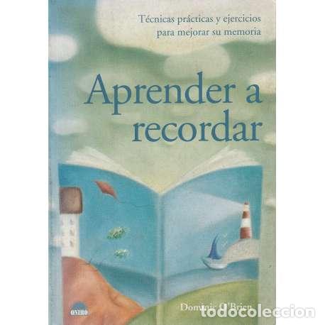 Libros: Aprender a recordar - Dominic OBrien - Foto 1