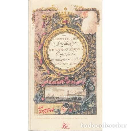 Libros: La Constituci&oacute;n de 1812. La Pepa - VV. AA. - Foto 1
