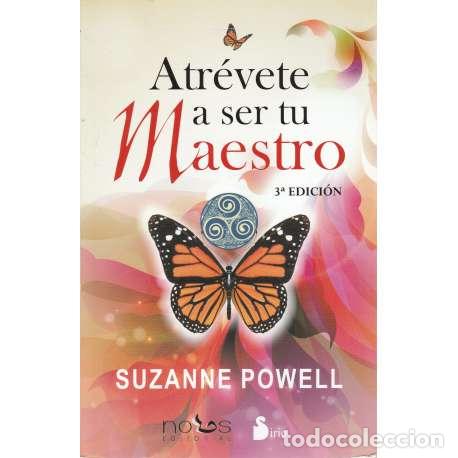 Libros: Atr&eacute;vete a ser tu maestro - Suzane Powell - Foto 1