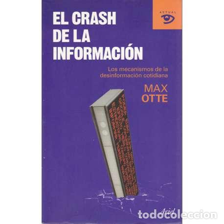 Libros: El crash de la informaci&oacute;n - Max Otte - Foto 1
