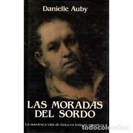 Libros: Las moradas del sordo - Danielle Auby - Foto 1