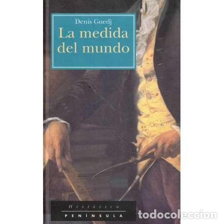Libros: La medida del mundo - Guedj, Denis - Foto 1