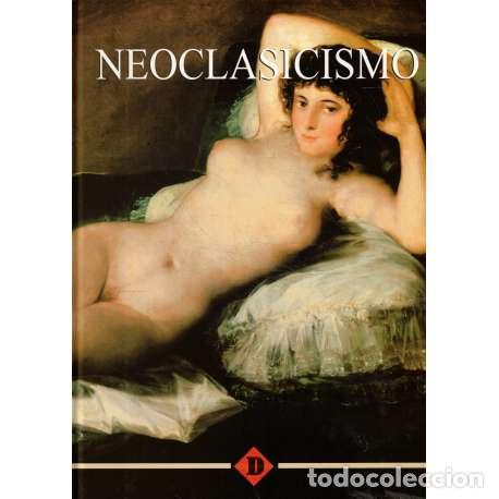 Libros: Neoclasicismo - Lorente, Jes&uacute;s Pedro - Foto 1