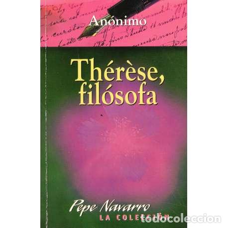 Libros: Th&eacute;r&egrave;se, fil&oacute;sofa - An&oacute;nimo - Foto 1