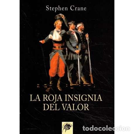 Libros: La roja insignia del valor - Crane, Stephen - Foto 1