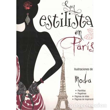Libros: Soy estilista en Par&iacute;s - VV.AA - Foto 1