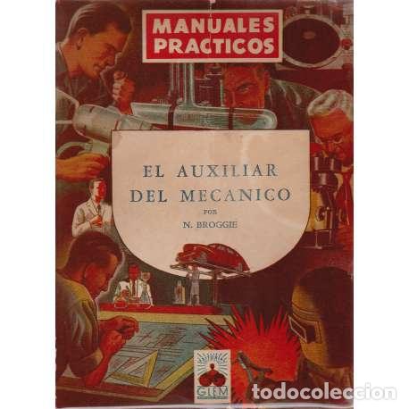 Libros: El auxiliar mec&aacute;nico - N. Broggie - Foto 1