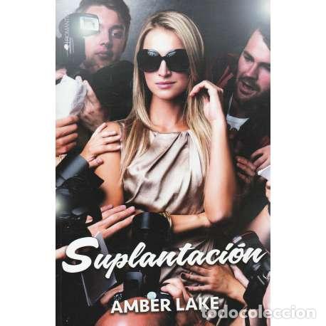 Libros: Suplantaci&oacute;n - Amber Lake - Foto 1