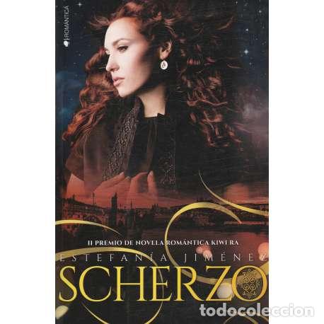Libros: Scherzo - Estefan&iacute;a Jim&eacute;nez - Foto 1