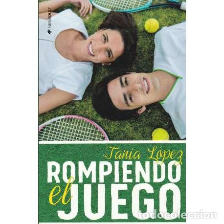 Libros: Rompiendo el juego - Tania L&oacute;pez - Foto 1