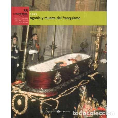 B&uuml;cher: 1975. Agon&iacute;a y muerte del franquismo - VV.AA
