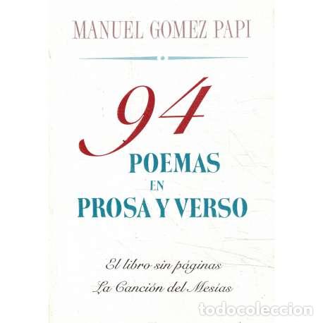 Libros: 94 Poemas en prosa y verso - G&oacute;mez Papi, Manuel - Foto 1