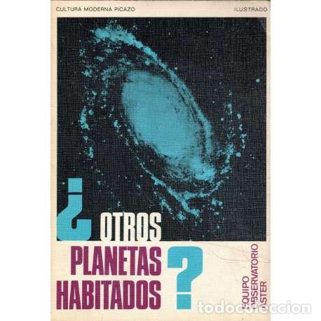 Libros: &iquest;Otros planetas habitados? - Equipo Observatorio Aster