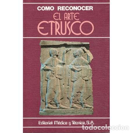 Libros: El Arte Etrusco - Staccioli, Romolo Augusto - Foto 1