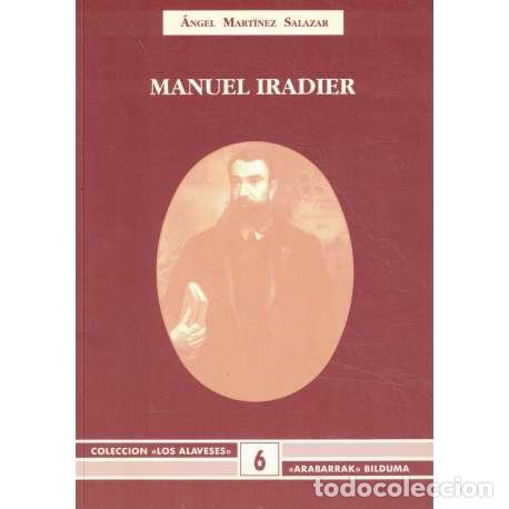 Libros: Manuel Iradier - Mart&iacute;nez Salazar, &Aacute;ngel - Foto 1