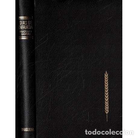 Libros: D&iacute;as de infancia - Maximo Gorki - Foto 1