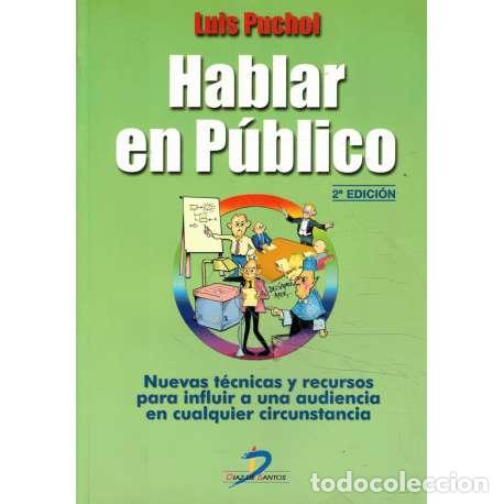 Libros: Hablar en p&uacute;blico - Puchol, Luis - Foto 1