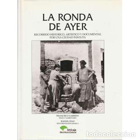 Libros: La ronda de ayer - Francisco Garrido / Rafael D&iacute;az - Foto 1