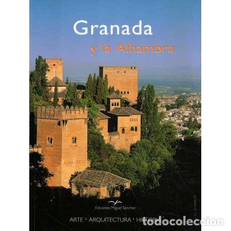 Libros: Granada y la Alhambra - Rafael Hierro Calleja - Foto 1
