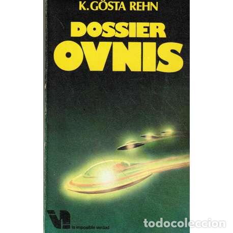 Libros: Dossier Ovnis - G&ouml;sta Rehn, K - Foto 1