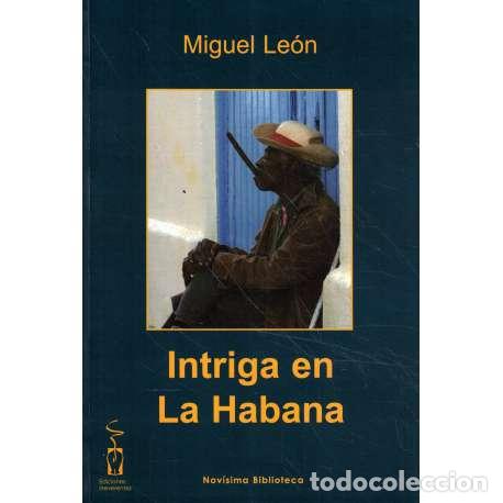 Libros: Intriga en La Habana - Miguel Le&oacute;n - Foto 1