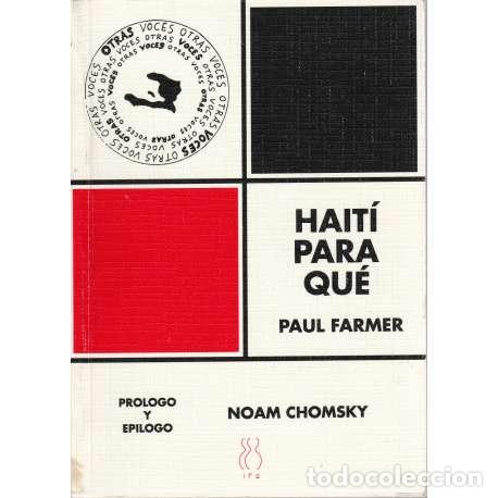 Libros: Hait&iacute; para qu&eacute; - Farmer, Paul - Foto 1
