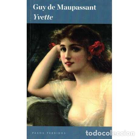 Libros: Yvette - Guy de Maupassant - Foto 1