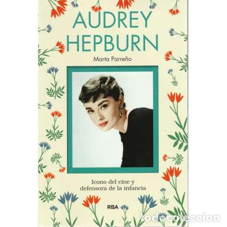 Libros: Audrey Hepburn - Parre&ntilde;o, Marta - Foto 1
