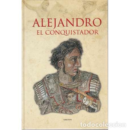 Libros: Alejandro el conquistador - Casals, Josep - Foto 1