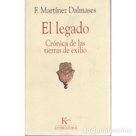Libros: El legado - Mart&iacute;nez Dalmases, Francisco - Foto 1