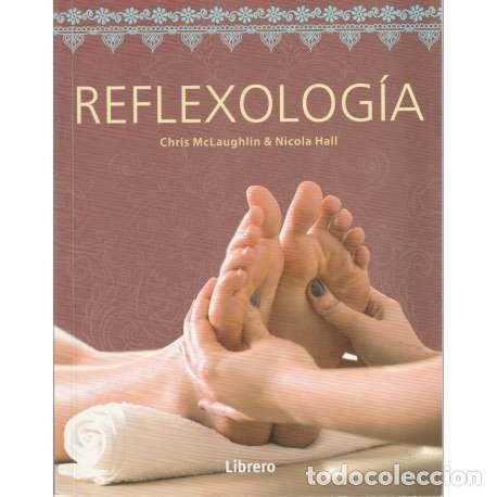 Libros: Reflexolog&iacute;a - McLaughlin, Chris - Foto 1