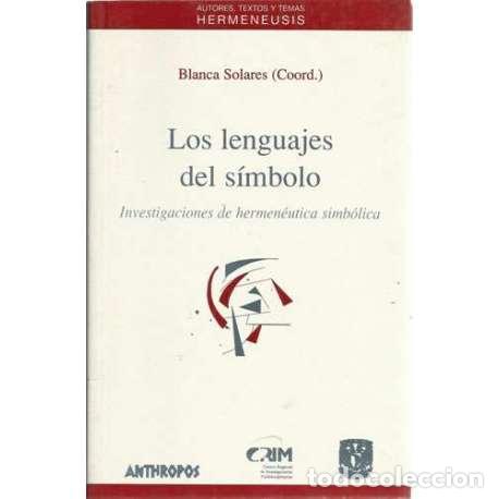 Libros: Los lenguajes del s&iacute;mbolo - Blanca Solares (Coord.) - Foto 1