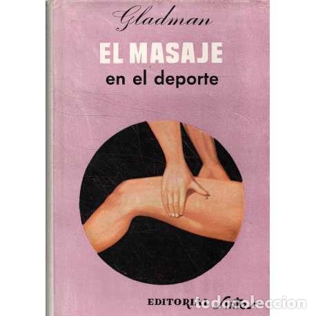 Libros: El masaje en el deporte - Gladman, George - Foto 1