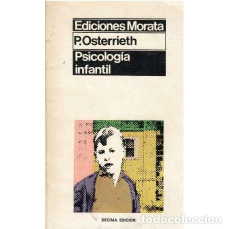 Libros: Psicolog&iacute;a infantil - Paul A. Osterrieth - Foto 1