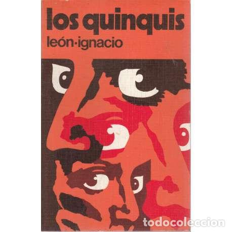 Libros: Los quinquis - Le&oacute;n-Ignacio - Foto 1