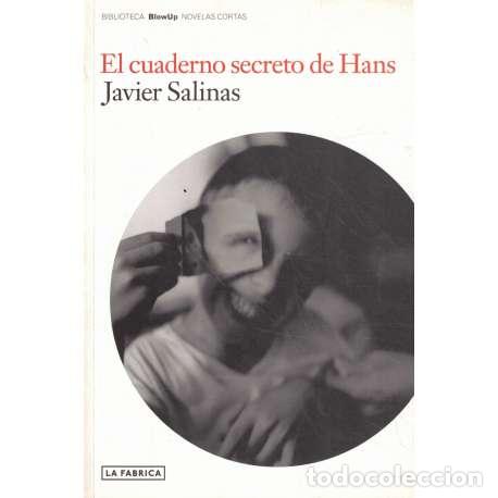 Libros: El cuaderno secreto de Hans - Salinas, Javier - Foto 1