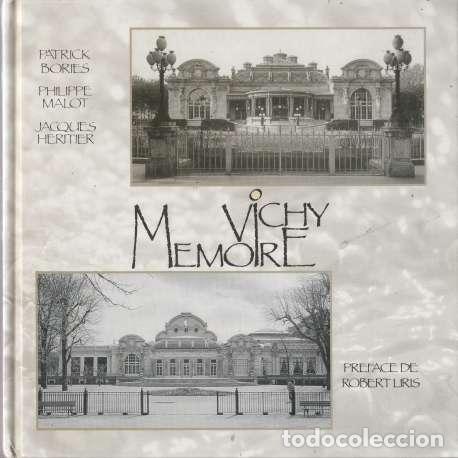 Libros: Vichy memoire - VV.AA - Foto 1