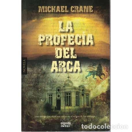Libros: La profec&iacute;a del arca - Michael Crane - Foto 1