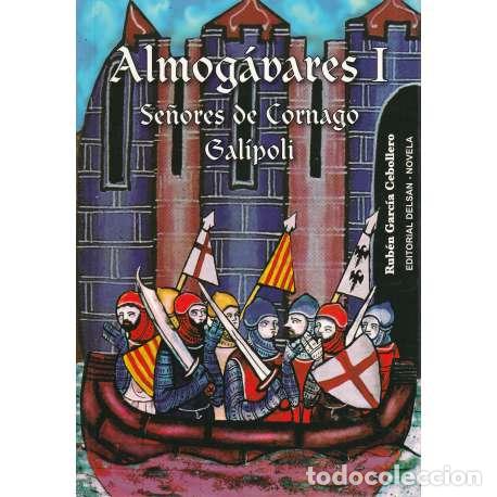 Libros: Almog&aacute;vares I - Rub&eacute;n Garc&iacute;a Cebollero - Foto 1