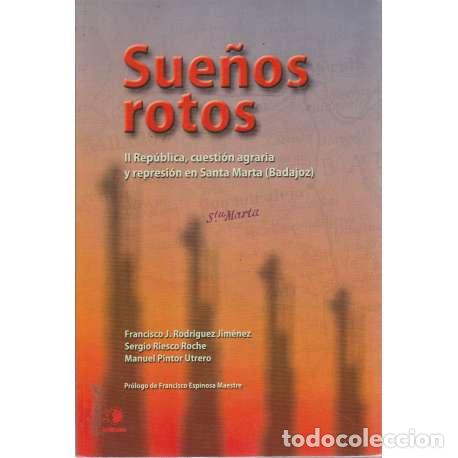 Libros: Sue&ntilde;os rotos - VV.AA - Foto 1