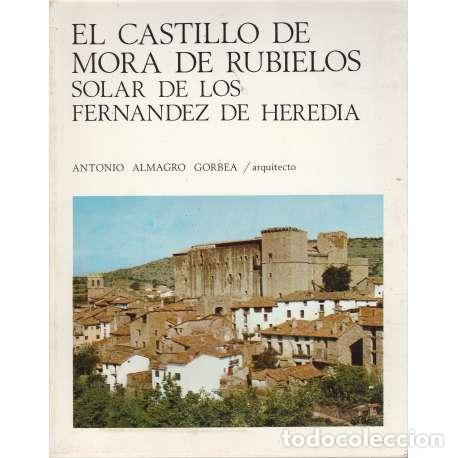 Libros: El castillo de Mora de Rubielos - Antonio Almagro Gorbea - Foto 1