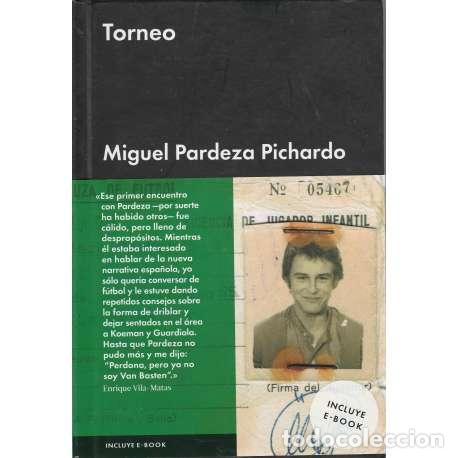 Libros: Torneo - Miguel Pardeza Pichardo - Foto 1