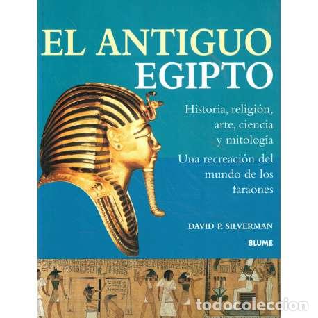 Libros: El antiguo Egipto - Silverman, David P - Foto 1