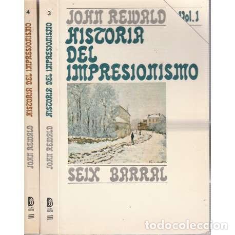 Libri di seconda mano: Hstoria del Impresionismo (II Tomos) - Rewald, John
