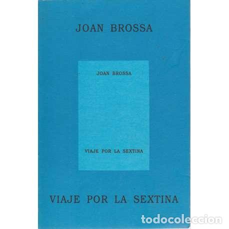 Libros: Viaje por la Sextina - Joan Brossa - Foto 1