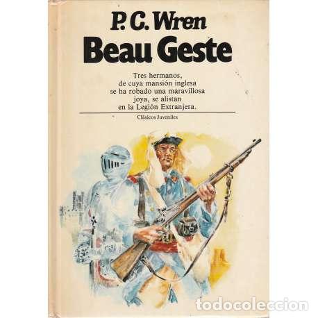 Libros: Beau Geste - P. C. Wren - Foto 1