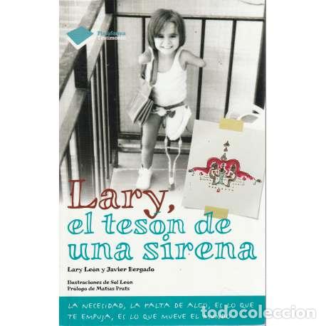 B&uuml;cher: Lary, el tes&oacute;n de una sirena - Lary Le&oacute;n / Javier Bergado