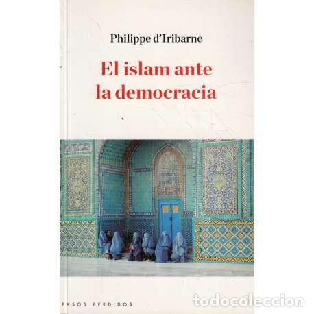 Libros: El islam ante la democracia - dIribarne, Philippe - Foto 1