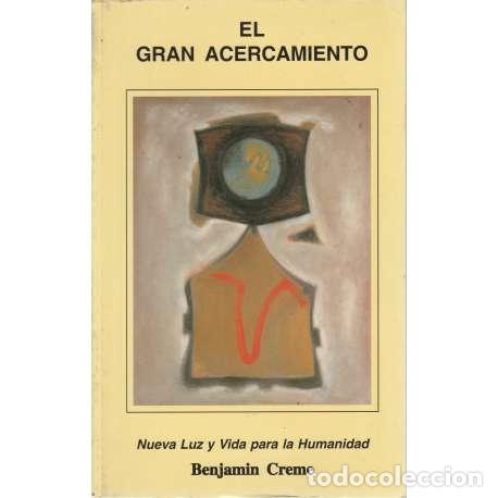 Libros: El gran acercamiento - Benjamin Creme - Foto 1
